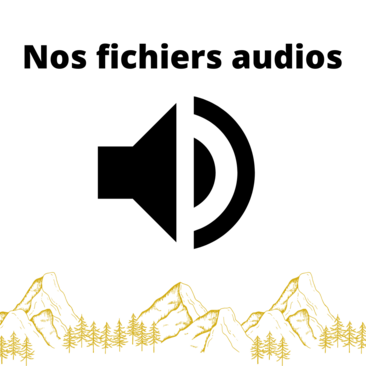 Nos Fichiers Audios